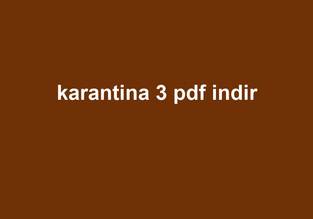 Karantina 3 Pdf Indir